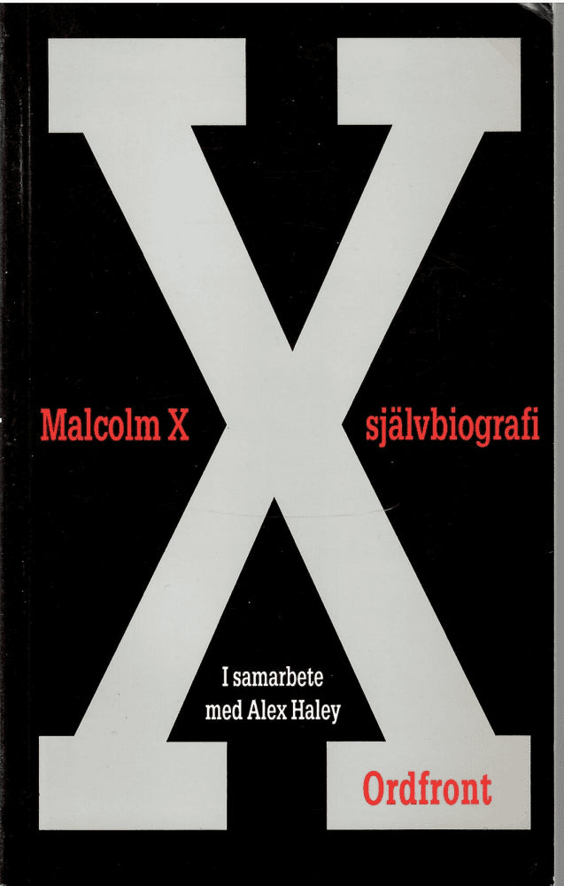 Malcolm X : Malcolm X självbiografi