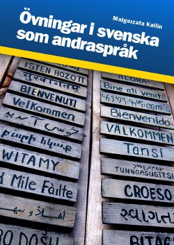 Malgorzata Kallin : Övningar i svenska som andraspråk