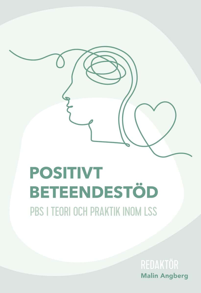 Malin Angberg : Positivt beteendestöd