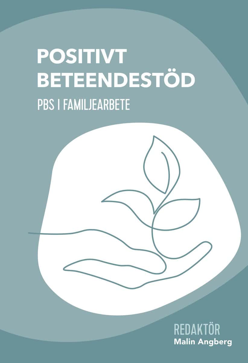 Malin Angberg : Positivt beteendestöd