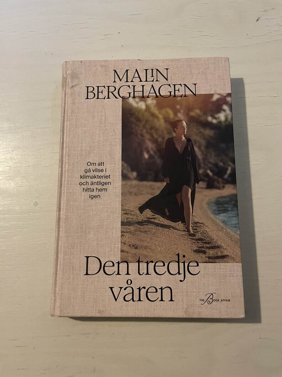 Malin Berghagen : Den tredje våren