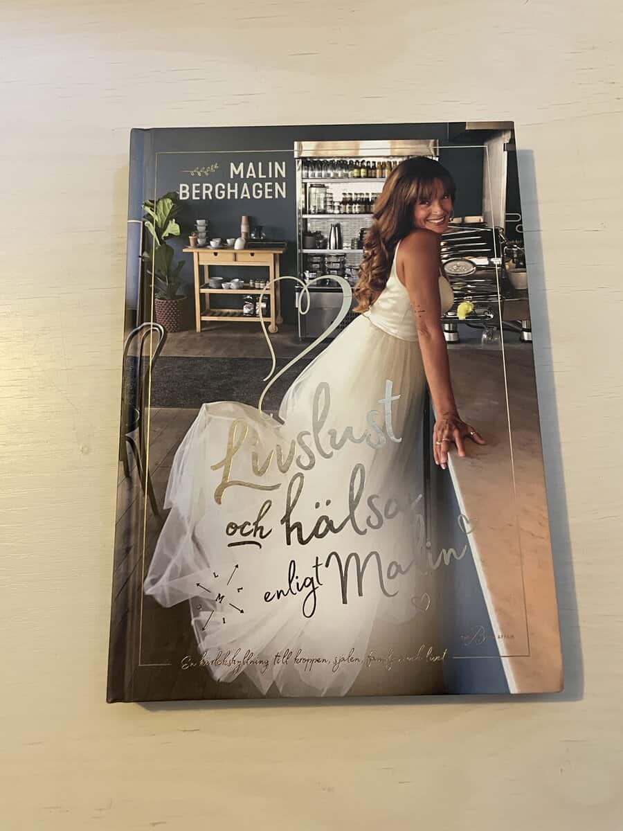 Malin Berghagen : Livslust och hälsa enligt Malin