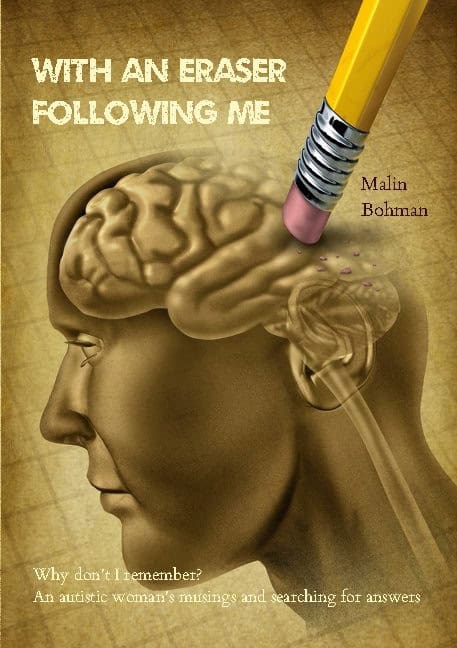 Malin Bohman : With an eraser following me