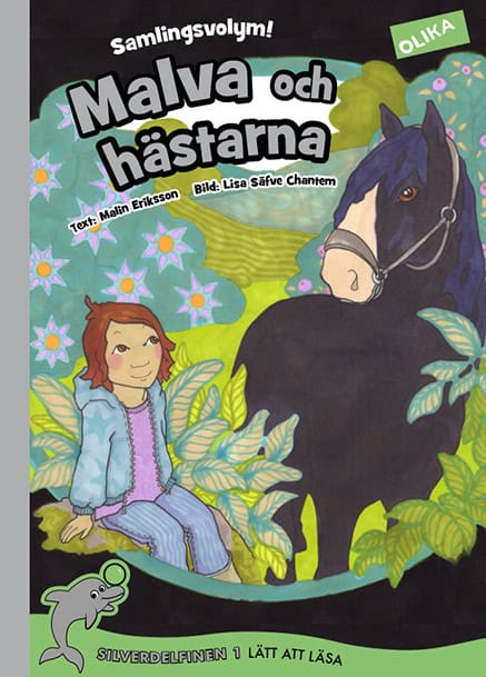 Malin Eriksson : Malva och hästarna Samlingsvolym