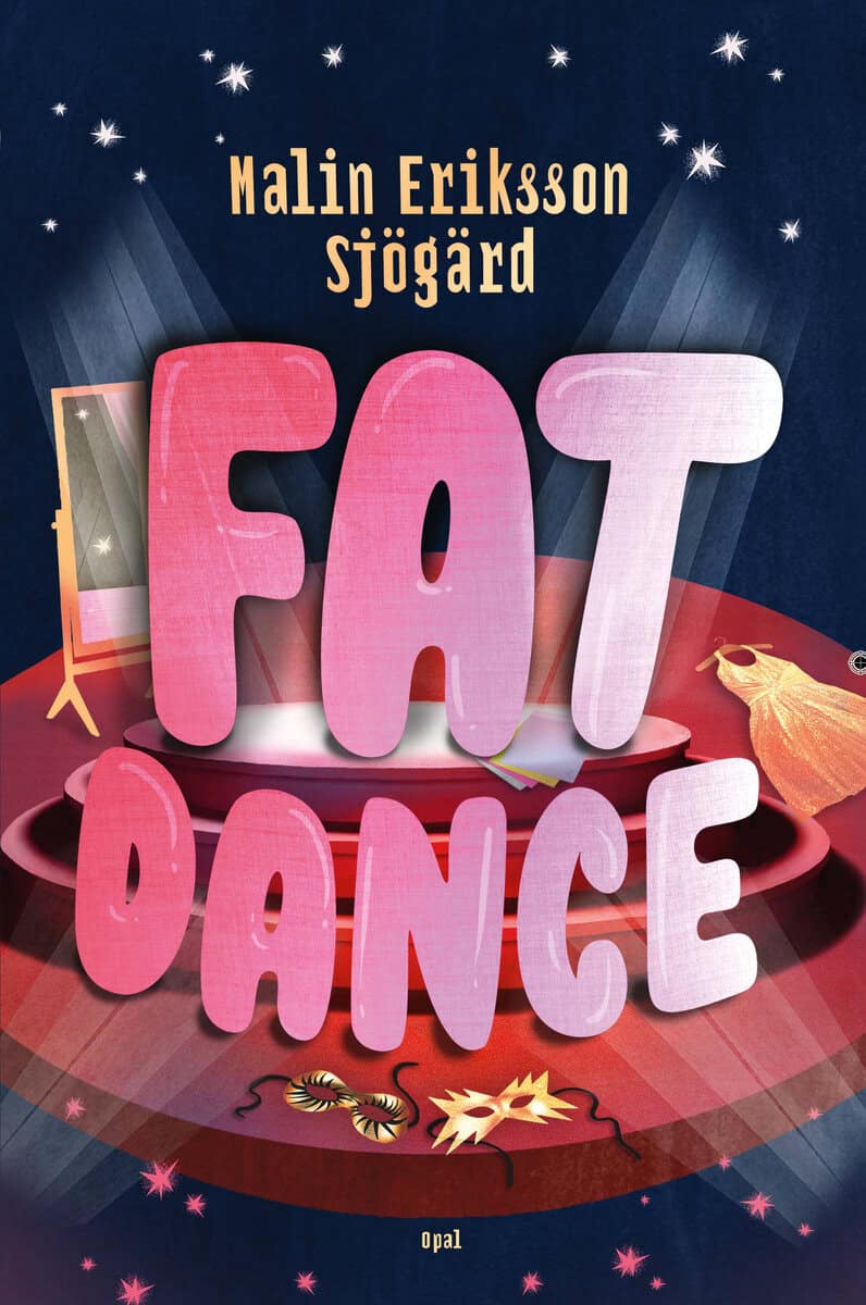 Malin Eriksson Sjögärd : Fat Dance