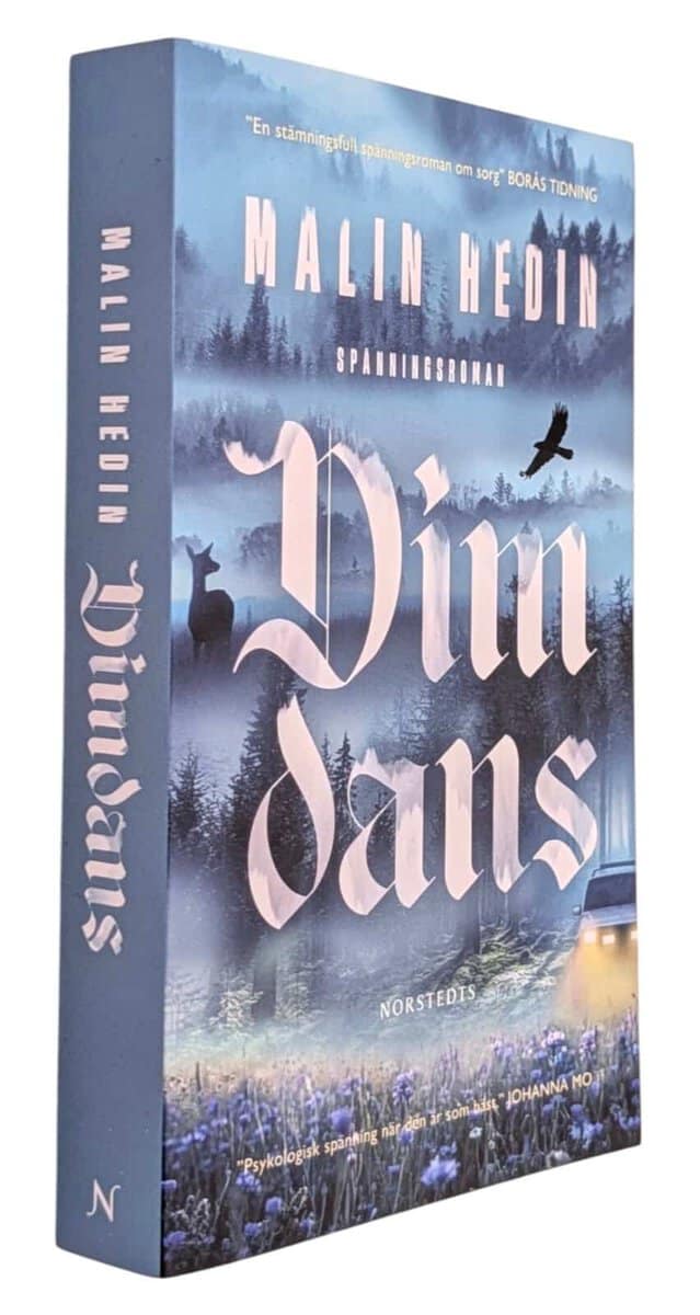 Malin Hedin : Dimdans