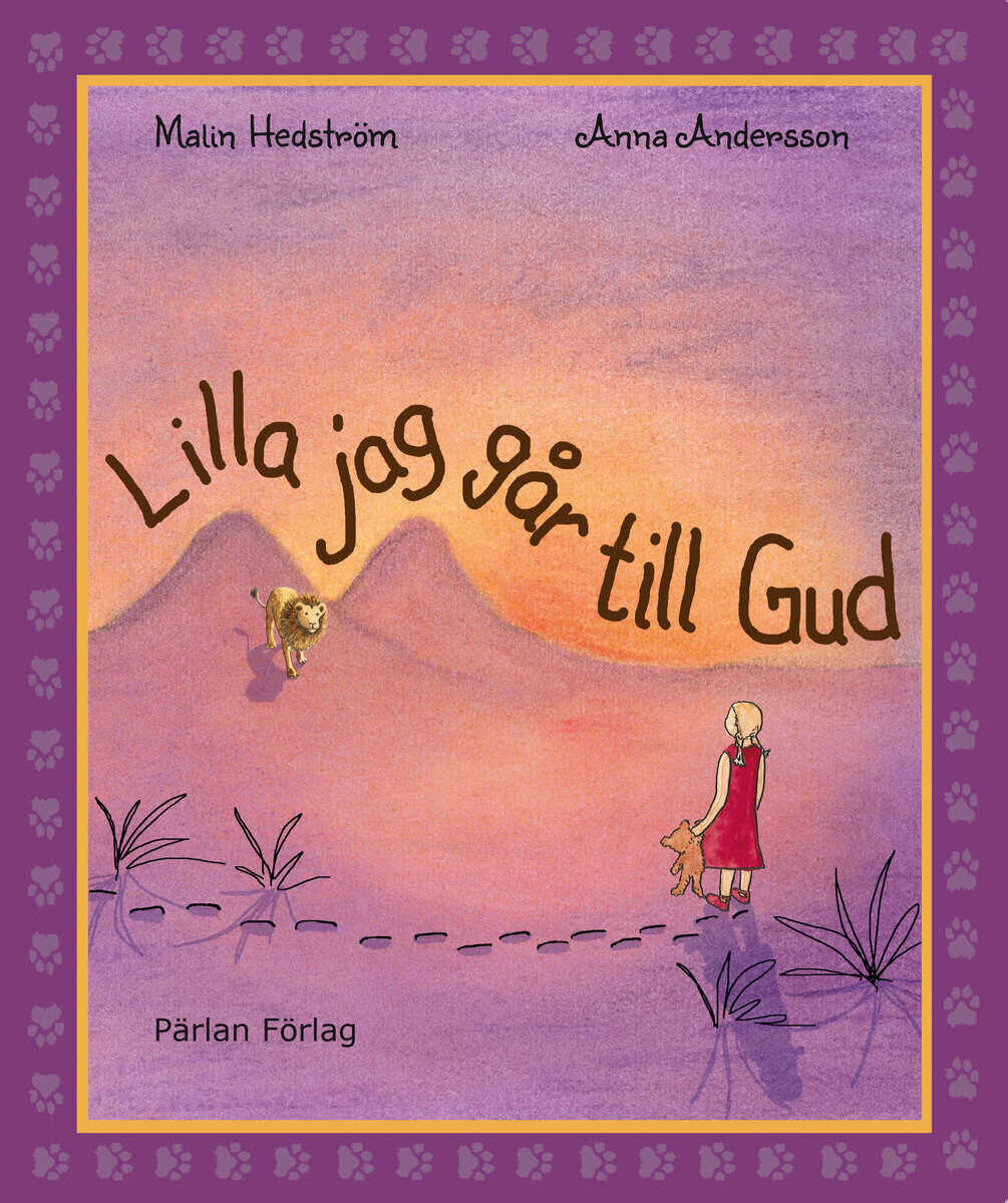 Malin Hedström : Lilla jag går till Gud