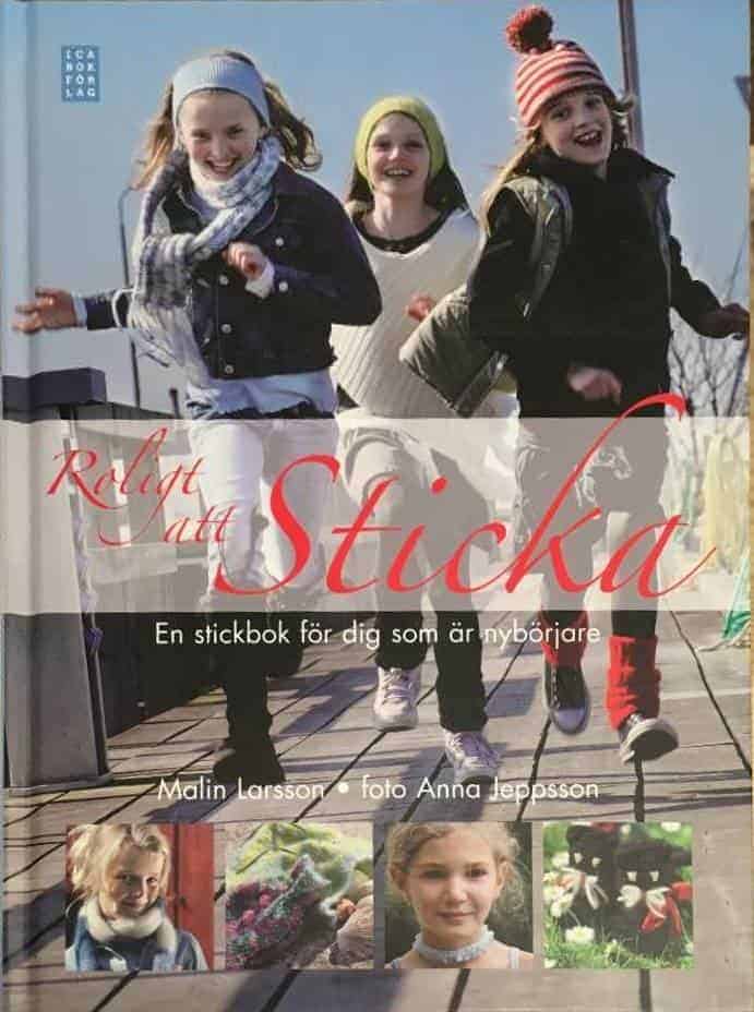 Malin Larsson : Roligt att sticka