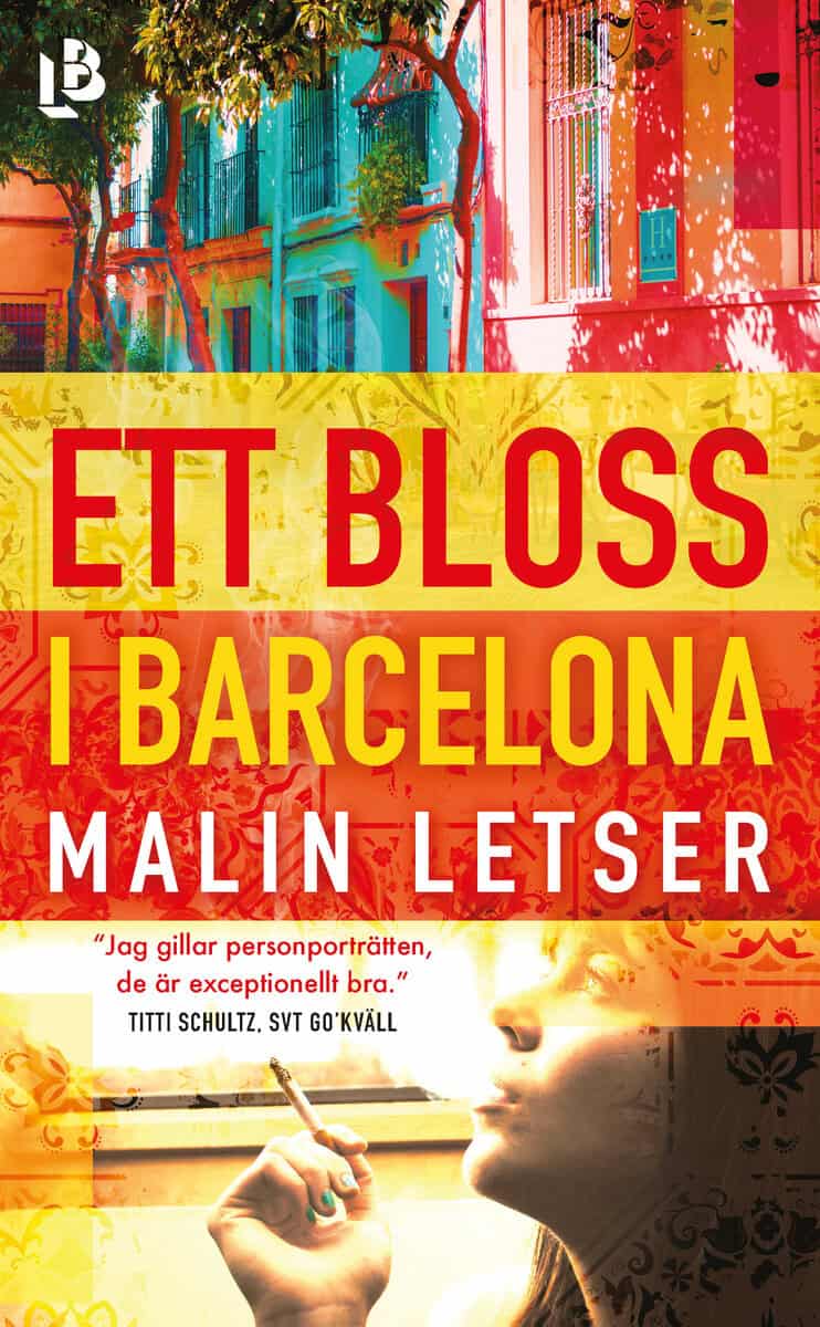 Malin Letser : Ett bloss i Barcelona