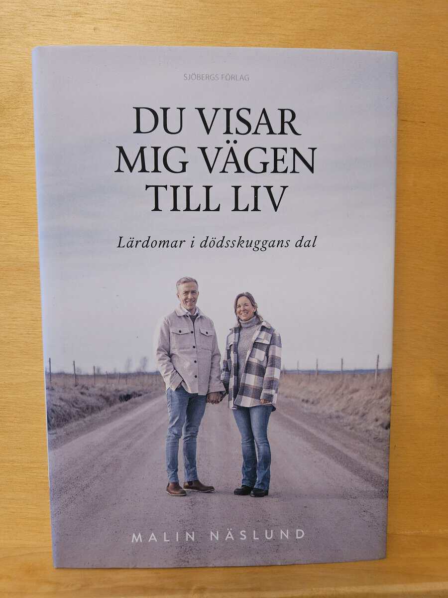 Malin Näslund : Du visar mig vägen till liv