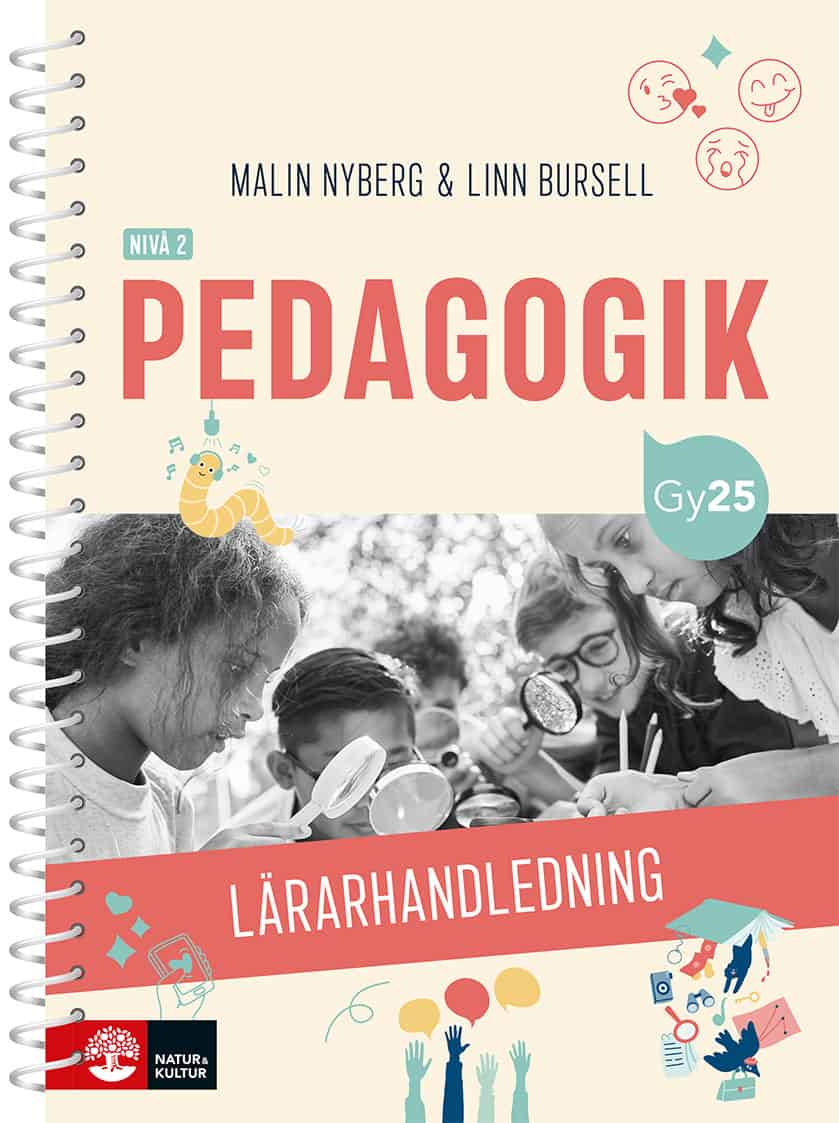 Malin Nyberg : Pedagogik nivå 2 Lärarhandledning med Lärarwebb