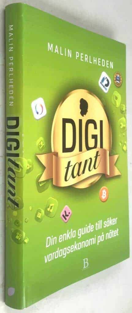 Malin Perlheden : Digitant 3 - Din enkla guide till säker vardagsekonomi på nätet