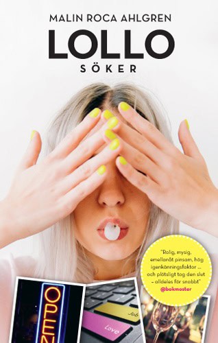 Malin Roca Ahlgren : Lollo söker