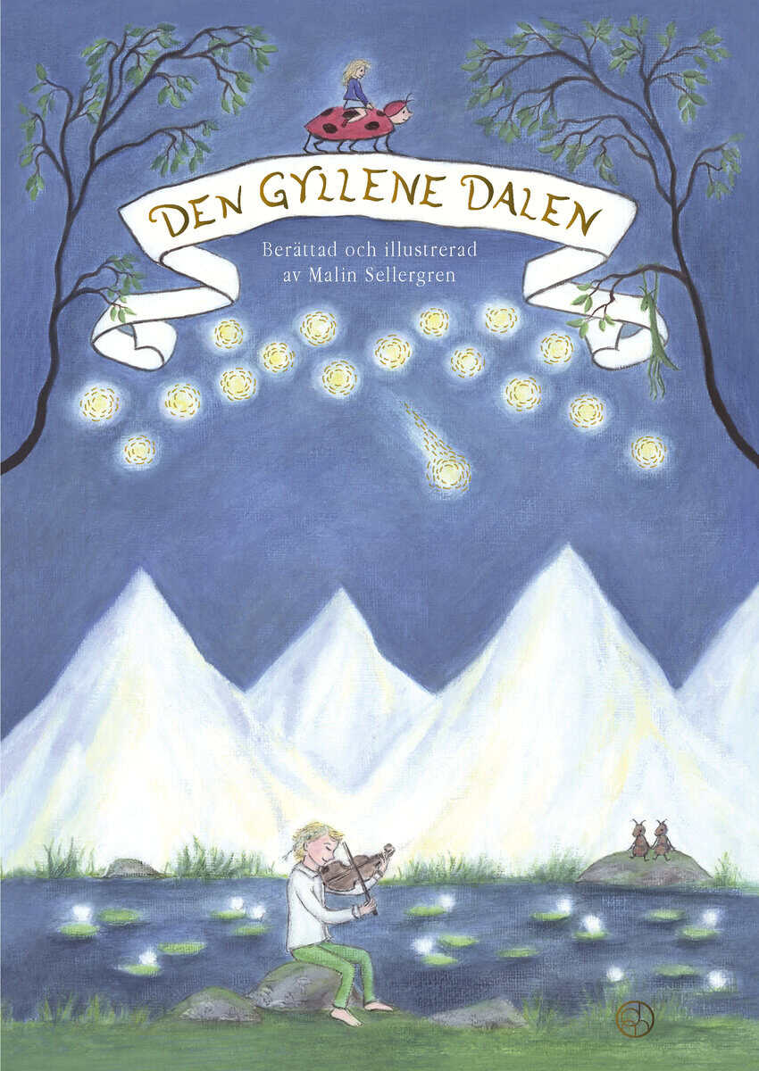 Malin Sellergren : Den gyllene dalen