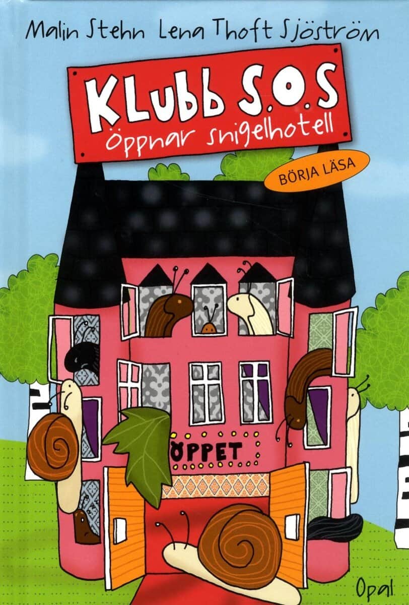 Malin Stehn : Klubb S.O.S. öppnar snigelhotell