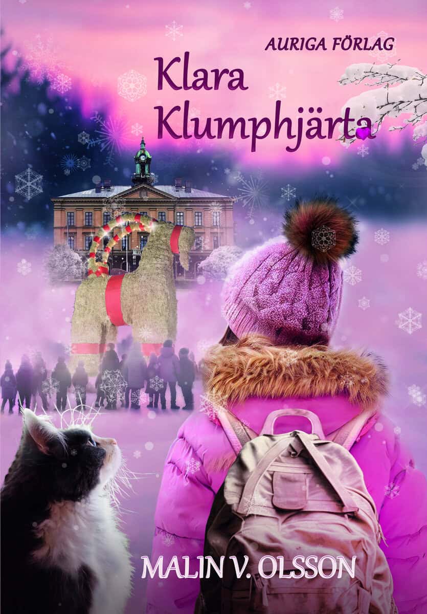 Malin V. Olsson : Klara klumphjärta