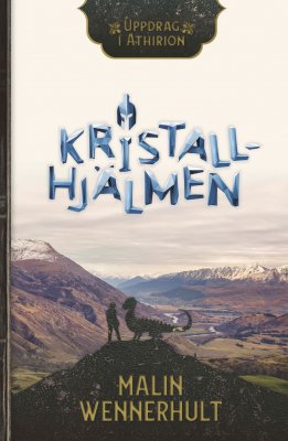 Malin Wennerhult : Kristallhjälmen