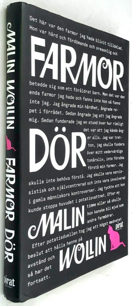 Malin Wollin : Farmor dör