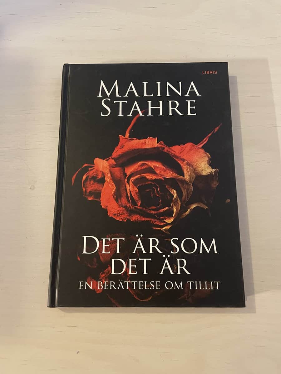 Malina Stahre-Godycka : Det är som det är