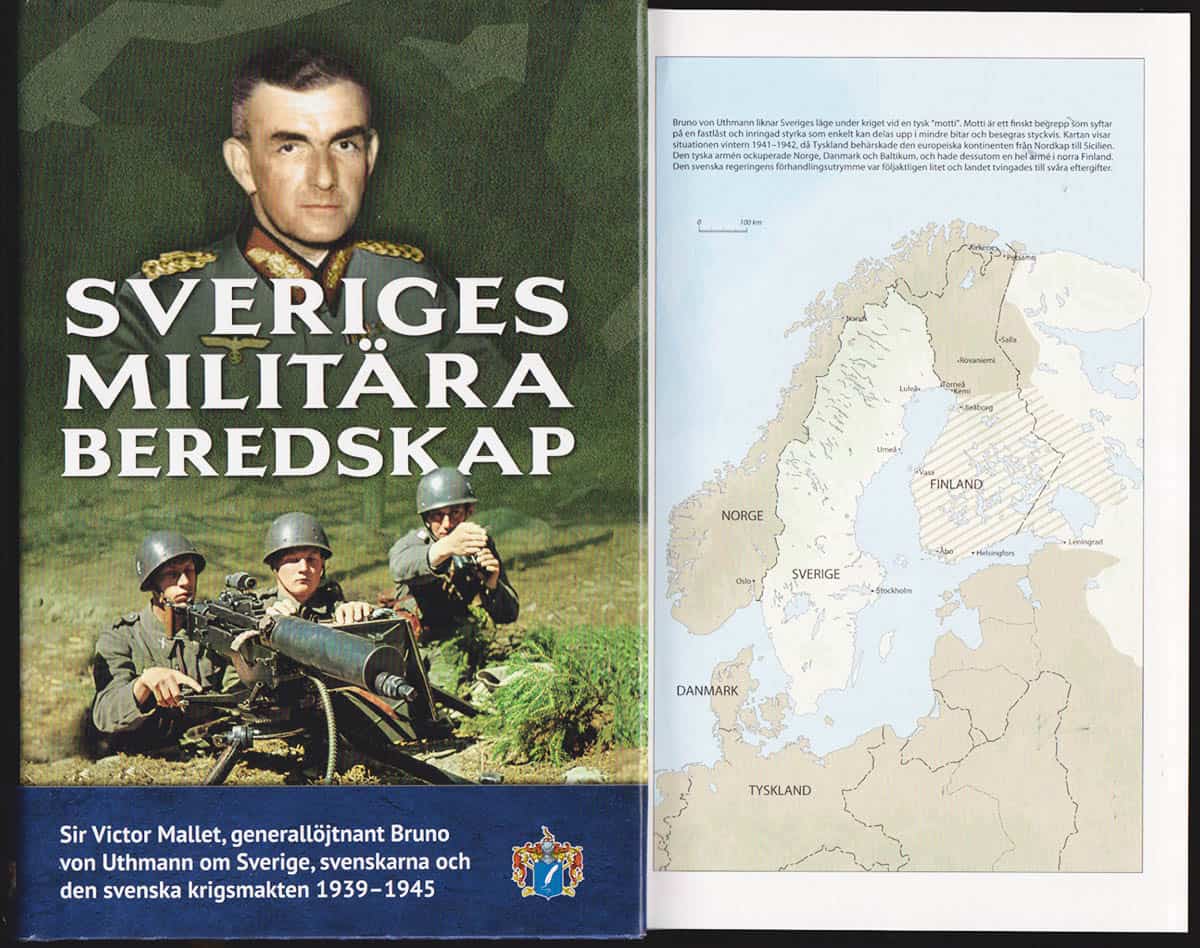 Mallet, Victor ; Bruno von Uthmann : Sveriges militära beredskap
