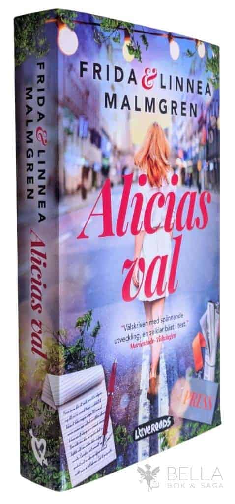 Malmgren, Frida ; Linnea Malmgren : Alicias val
