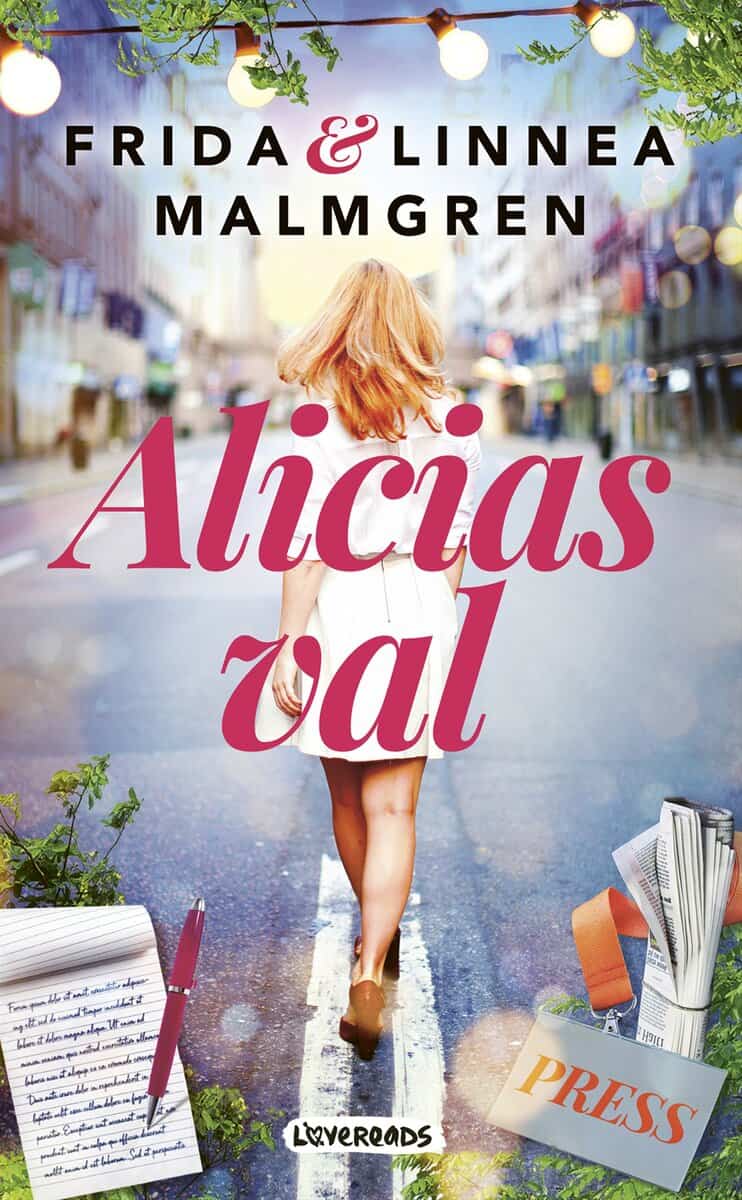 Malmgren, Frida ; Malmgren, Linnea : Alicias val