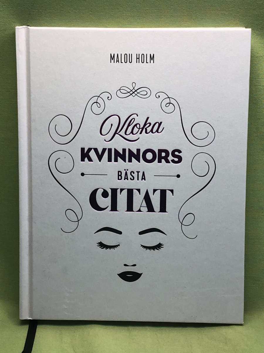 Malou Holm : Kloka kvinnors bästa citat