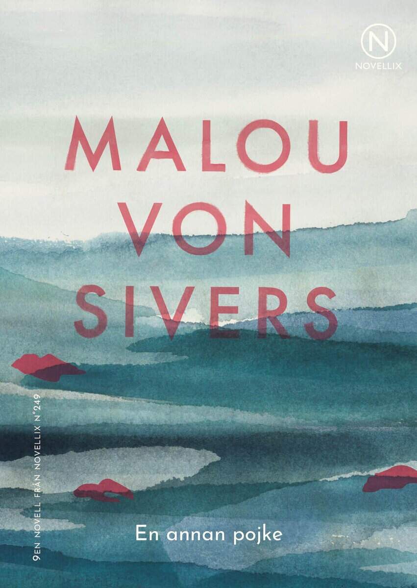 Malou von Sivers : En annan pojke