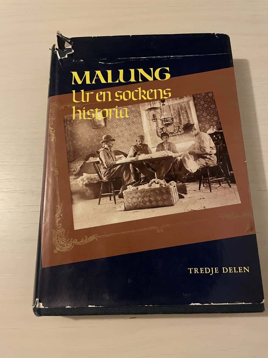 Malung - Ur en sockens historia del III (3) - Tredje delen