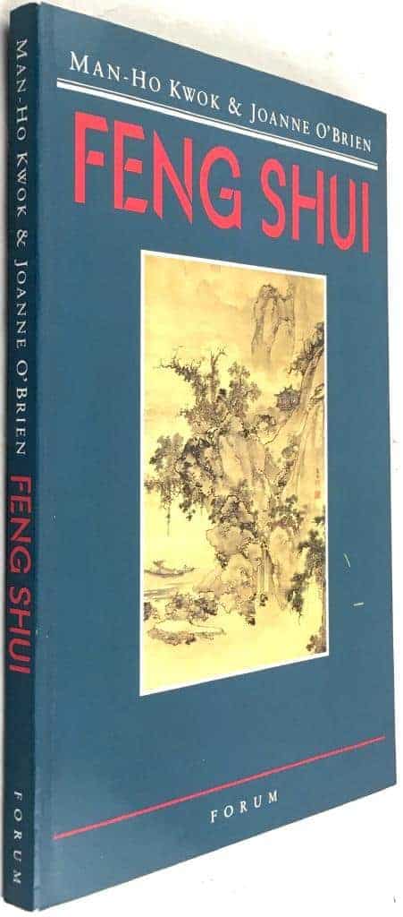 Man-Ho Kwok ; Joanne O'brien : Feng shui