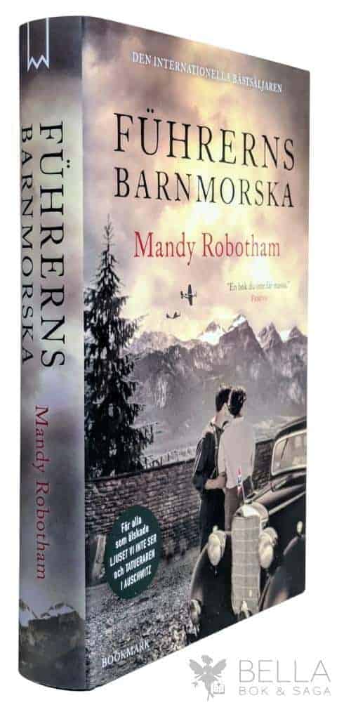 Mandy Robotham : Führerns barnmorska
