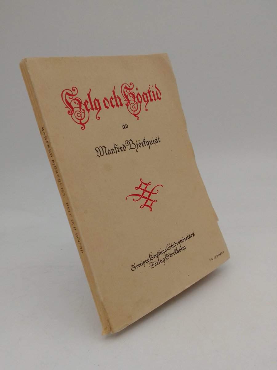 Manfred Björkquist : Helg och högtid