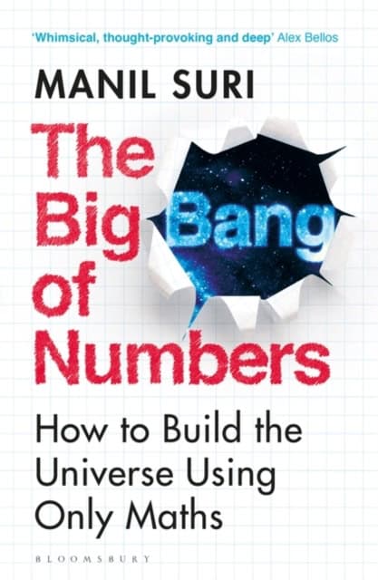 Manil Suri : The Big Bang of Numbers