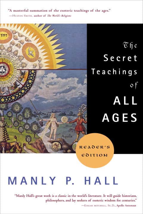 Manly P. Hall : Secret teachings of all ages