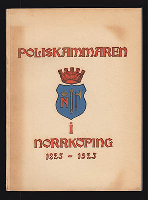 Manne Ulander : Minnesskrift i anledning av poliskammarens 100 åriga tillvaro