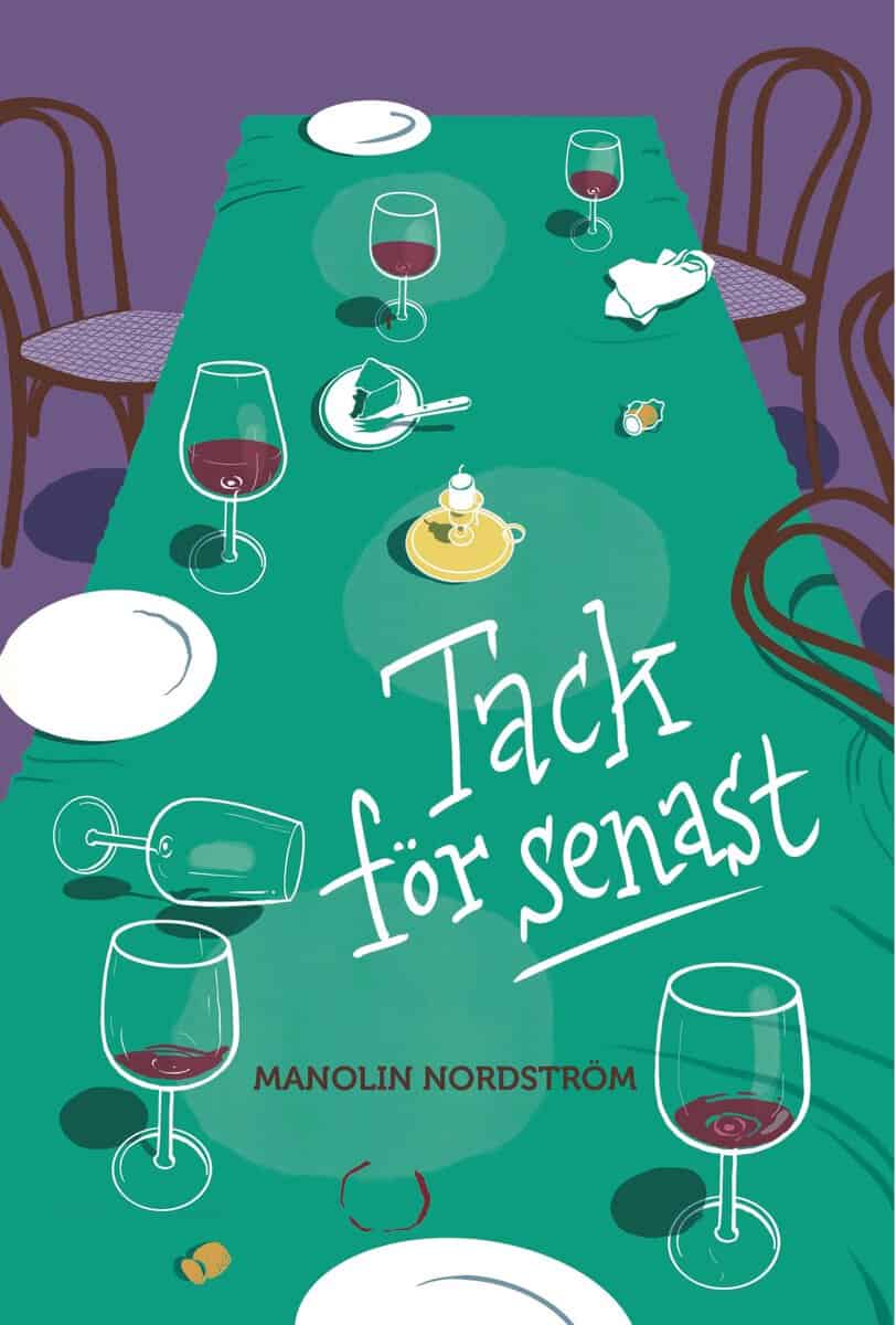 Manolin Nordström : Tack för senast
