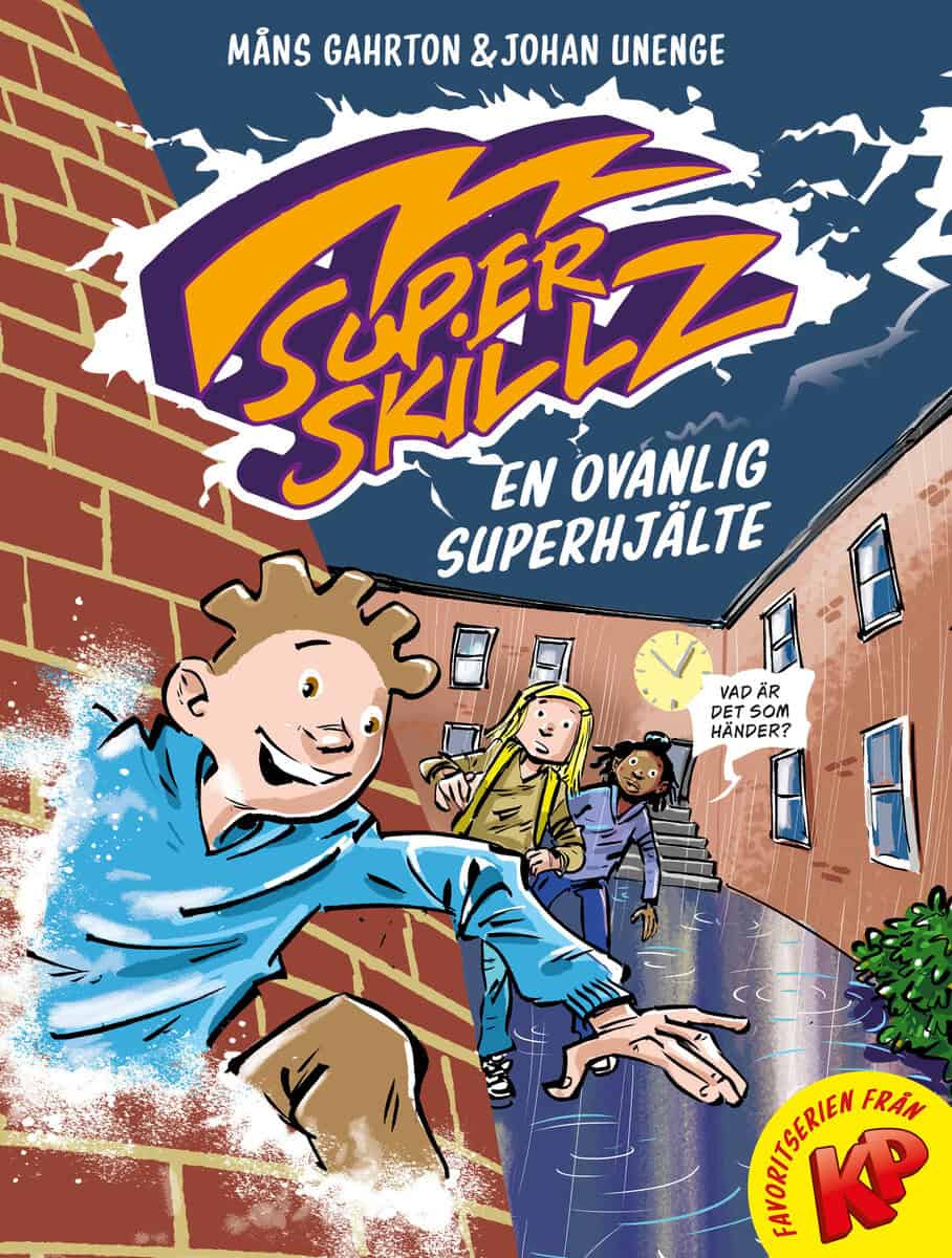 Måns Gahrton : En ovanlig superhjälte