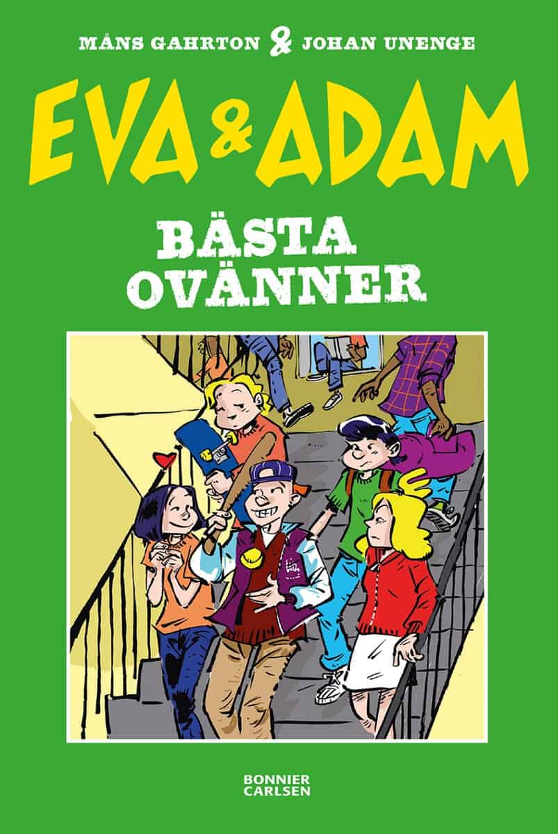 Måns Gahrton : Eva & Adam. Bästa ovänner