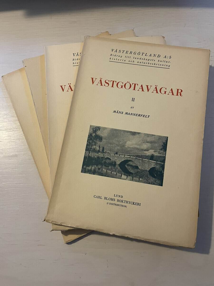 Måns Mannerfelt : Västgötavägar I-IV (1-4)