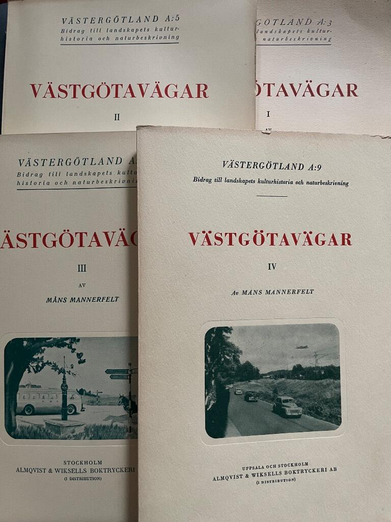 Måns Mannerfelt : Västgötavägar I-IV