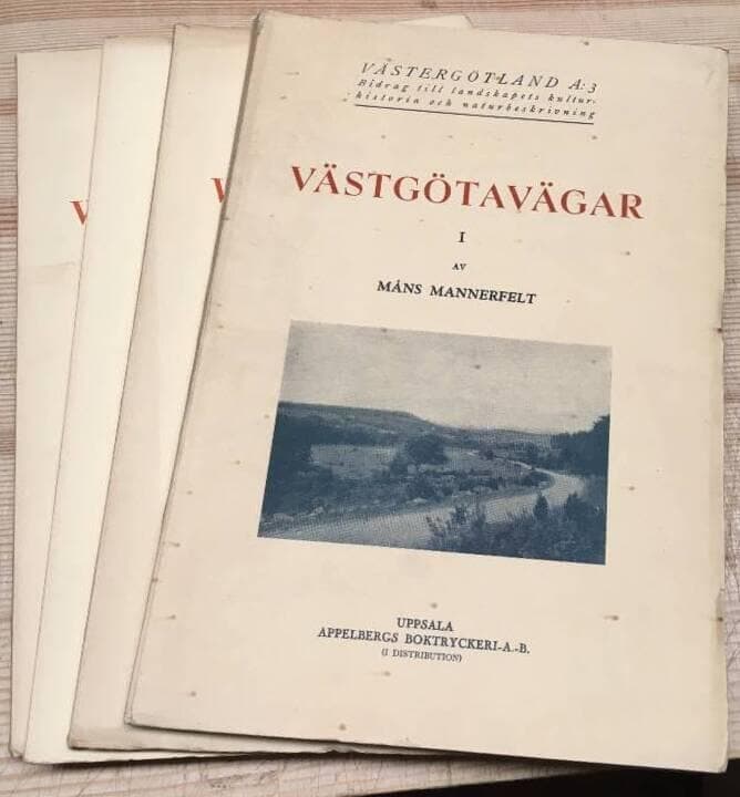 Måns Mannerfelt : Västgötavägar I-IV