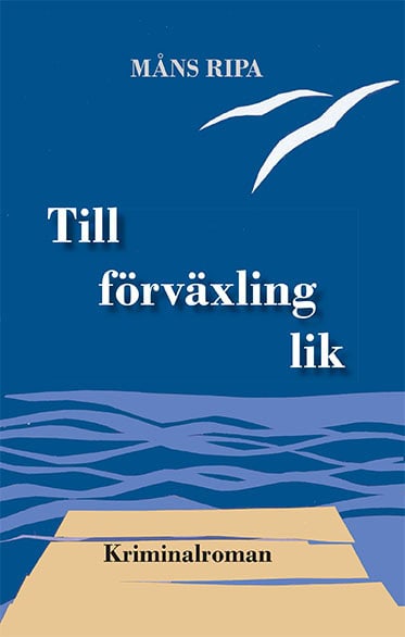Måns Ripa : Till förväxling lik
