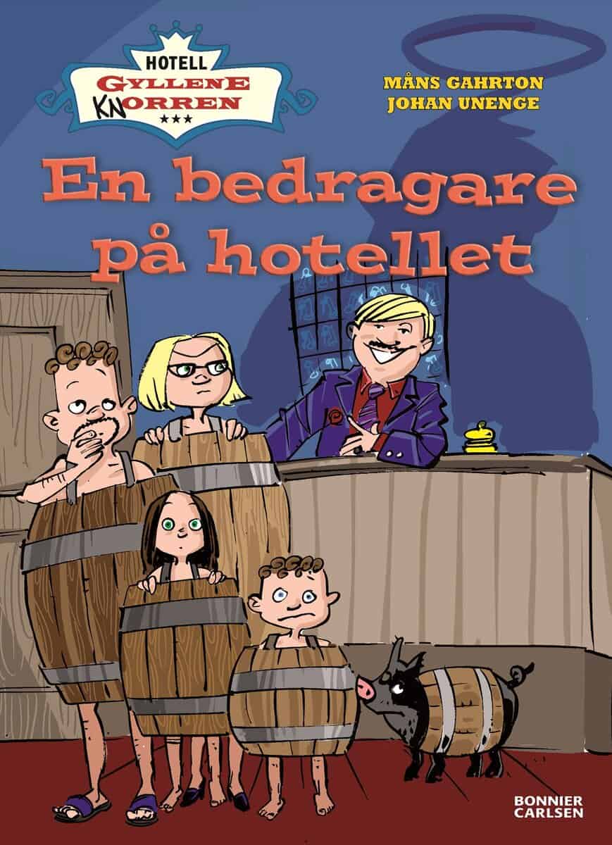 Gahrton, Måns; Unenge, Johan : En bedragare på hotellet
