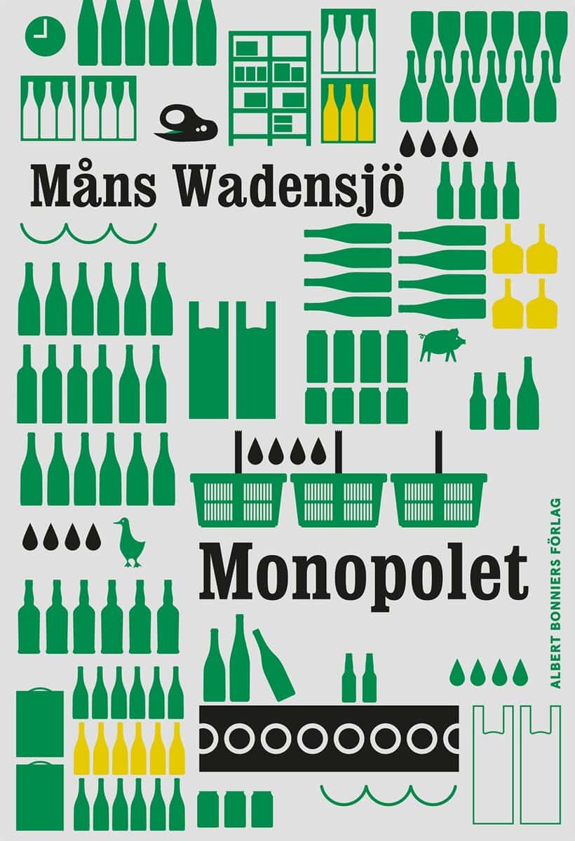 Måns Wadensjö : Monopolet