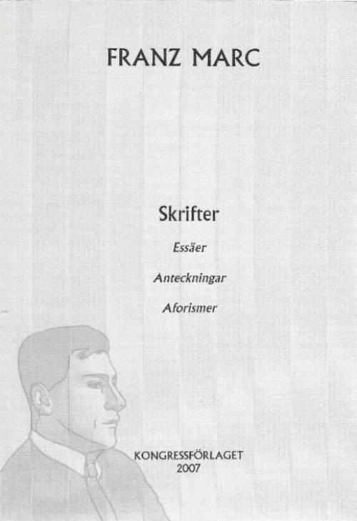 Marc, Franz ; Claësson, Ulf : Skrifter