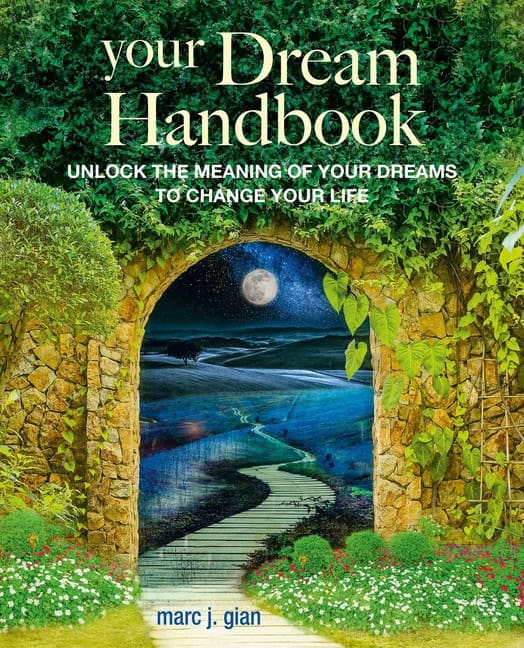 Marc J. Gian : Your Dream Handbook