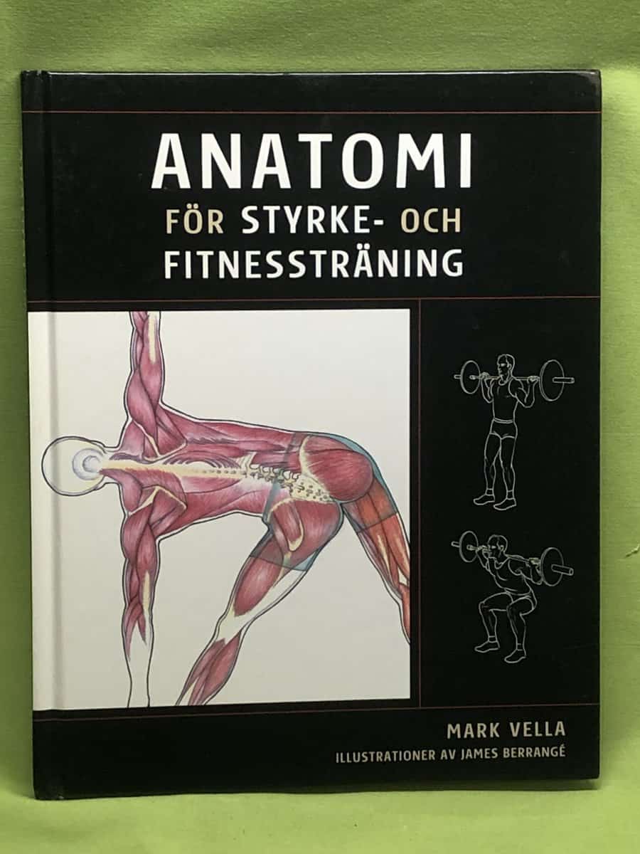 Marc Vella : Anatomi för styrke- och fitnessträning