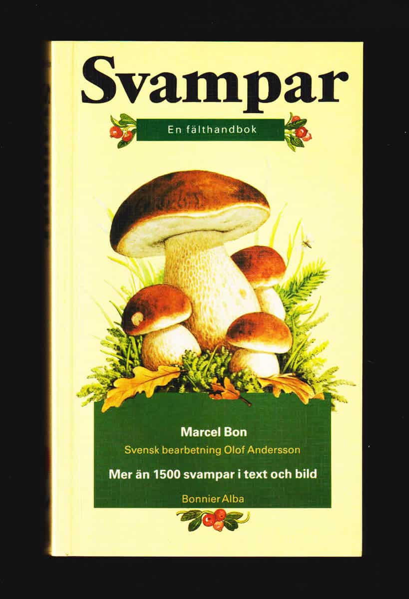 Marcel Bon : Svampar