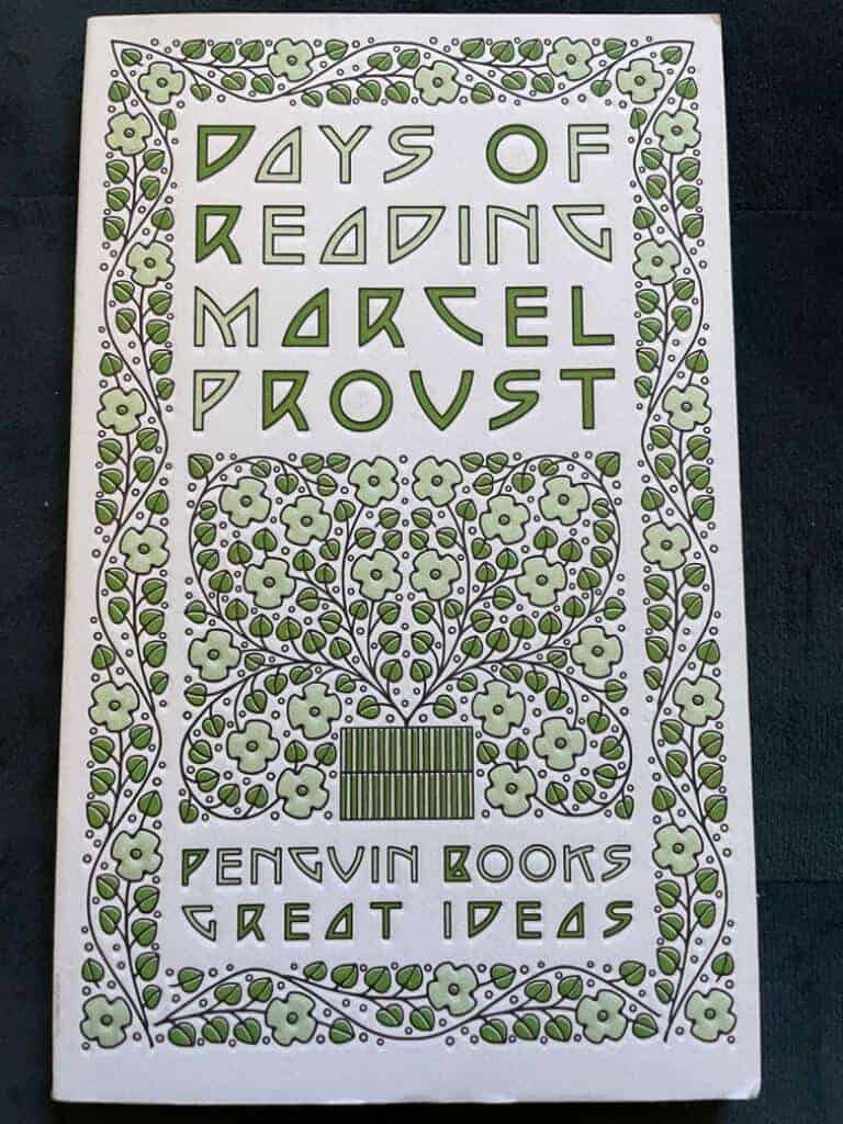 Marcel Proust : Days of Reading