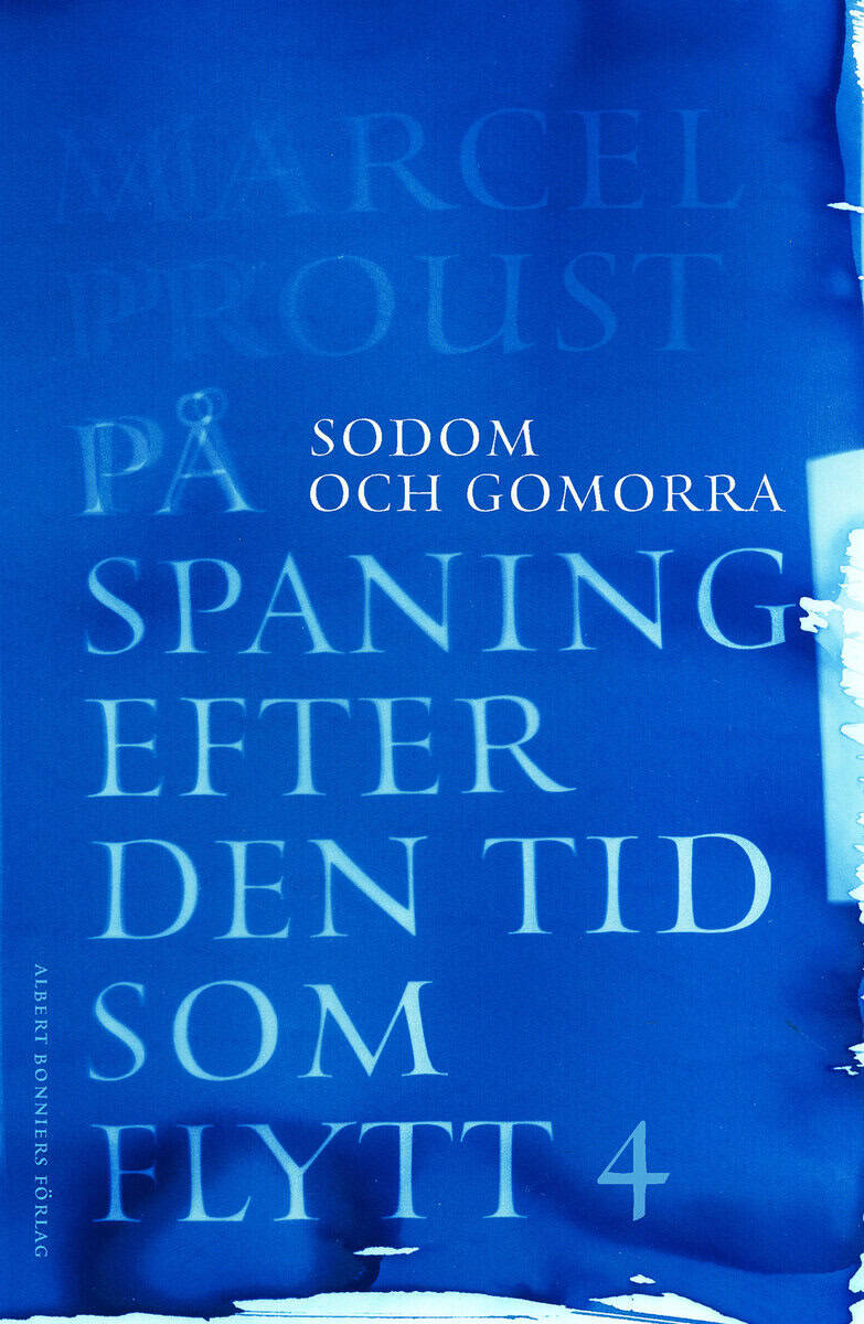 Marcel Proust : På spaning efter den tid som flytt. IV, Sodom och Gomorra